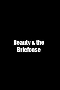 فیلم Beauty & the Briefcase 2010