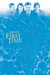 فیلم Mini’s First Time 2006