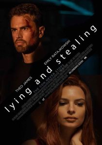 فیلم Lying and Stealing 2019