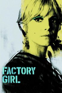 فیلم Factory Girl 2006
