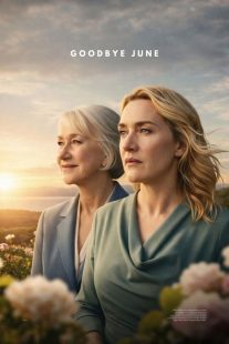 فیلم Goodbye June 2025