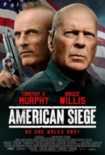  فیلم American Siege 2021
