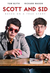  فیلم Scott and Sid 2018