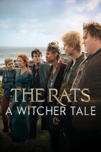  فیلم The Rats: A Witcher Tale 2025