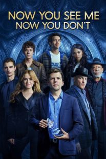 فیلم Now You See Me: Now You Don’t 2025