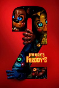 فیلم Five Nights at Freddy’s 2 2025