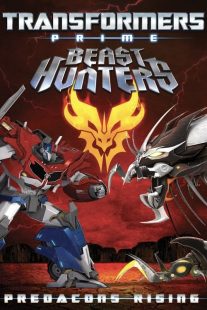 فیلم Transformers Prime Beast Hunters Predacons Rising 2013