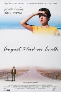  فیلم August 32nd on Earth 1998