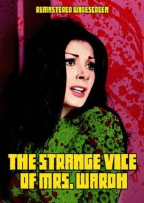 فیلم The Strange Vice of Mrs. Wardh 1971