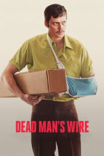 فیلم Dead Man’s Wire 2025