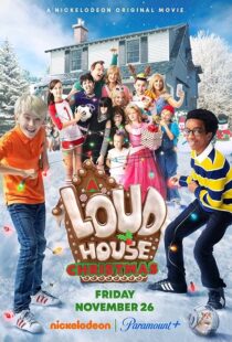 فیلم A Loud House Christmas 2021