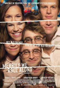 فیلم Merrily We Roll Along 2025