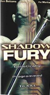فیلم Shadow Fury 2001