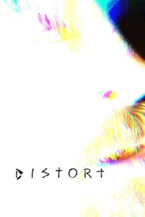 فیلم Distort 2025