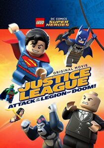 انیمیشن Lego DC Super Heroes: Justice League – Attack of the Legion of Doom! 2015
