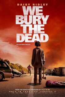فیلم We Bury the Dead 2024
