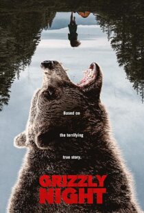 فیلم Grizzly Night 2026
