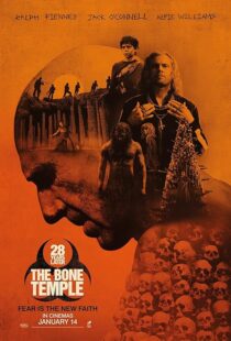 فیلم 28 Years Later: The Bone Temple 2026