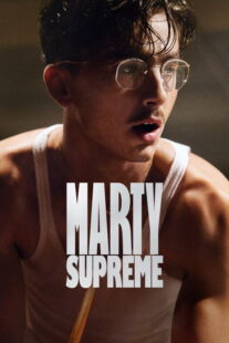 فیلم Marty Supreme 2025