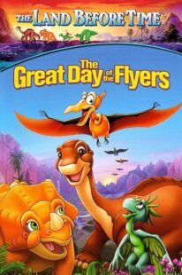 انیمیشن The Land Before Time XII: The Great Day of the Flyers 2006